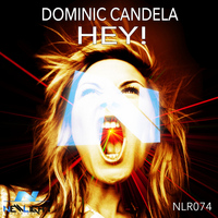 Dominic Candela - Hey!