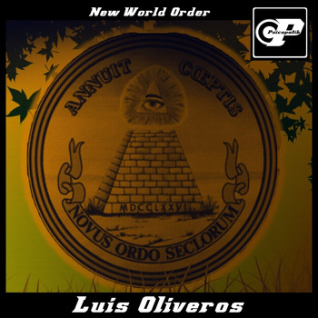 Luis Oliveros - New World Order