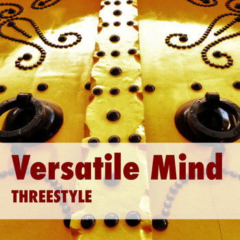 Threestyle - Versatile Mind