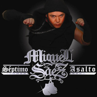 Miguel Saez - Septimo Asalto