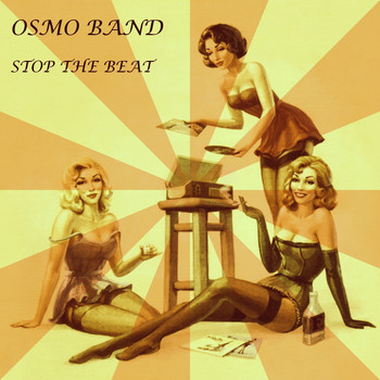 Osmo Band - Stop the Beat
