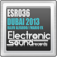 Rajiv Alfaroo & Mario FX - Dubai 2013
