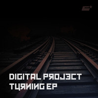 Digital Project - Turning Ep
