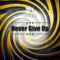 Dj Whitestar - Never Give Up