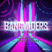 K+Lab - Bangvaders Remixes