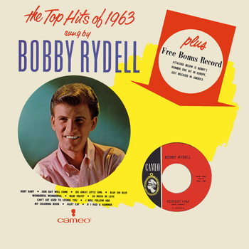 Bobby Rydell - The Top Hits Of 1963 Sung By Bobby Rydell
