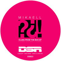 Mikaell - Clues From The Box EP