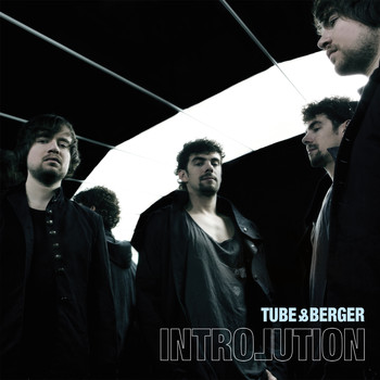 Tube & Berger - Introlution