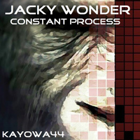 Jacky Wonder - Constant Process