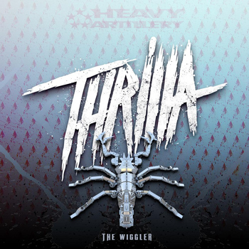 Thrilla - The Wiggler
