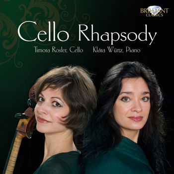 Timora Rosler & Klára Würtz - Cello Rhapsody