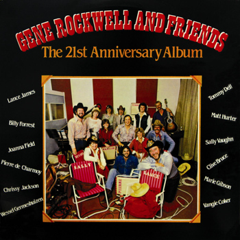 Gene Rockwell - Gene Rockwell and Friends (The 21st Anniversary Album)