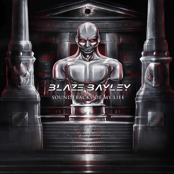 Blaze Bayley - Soundtracks of My Life (Explicit)