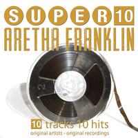 Aretha Franklin - Super 10