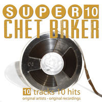 Chet Baker - Super 10