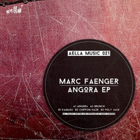 Marc Faenger - Angora EP