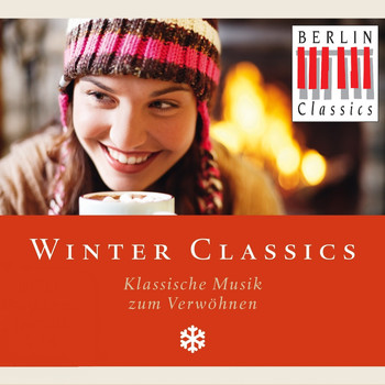 Various Artists - Winter Classics (Klassische Musik zum Verwöhnen)