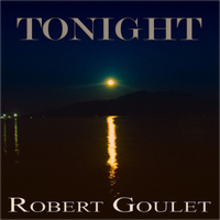 Robert Goulet - Tonight (Original Recordings)