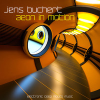 Jens Buchert - Aeon in Motion