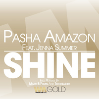 Pasha Amazon - Shine