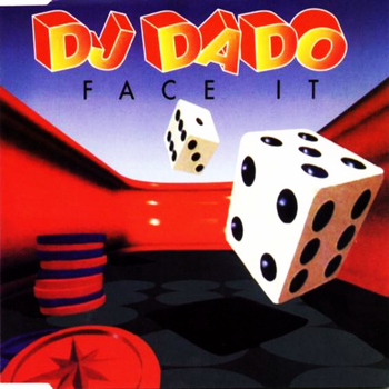 DJ Dado - Face It