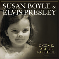 Susan Boyle With Elvis Presley - O Come, All Ye Faithful