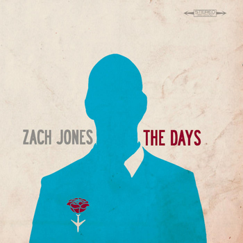 Zach Jones - The Days
