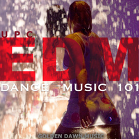UPC - Edm - Dance Music 101