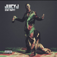 Juicy J - Stay Trippy (Deluxe) (Explicit)