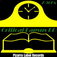 7-90Fx - Critical Lapsus Ep