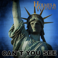 Holmes & Watson - Can't You See