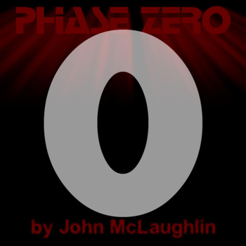 John McLaughlin - Phase Zero