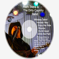 Mark Stone - Mark Stone and the Dirty Country Band