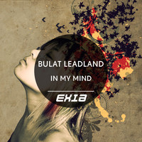 Bulat Leadland - In My Mind
