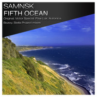 SamNSK - Fifth Ocean (Remixes, Pt. 1)