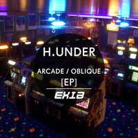 H.Under - Arcade / Oblique