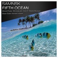 SamNSK - Fifth Ocean (Remixes, Pt. 2)