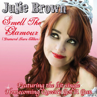 Julie Brown - Smell the Glamour - The Tiara Edition