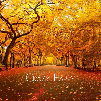 Chicago - Crazy Happy