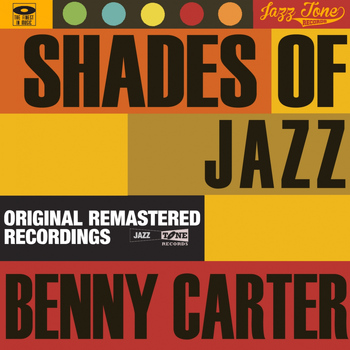 Benny Carter - Shades of Jazz