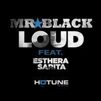 Mr.Black - Loud (Explicit)