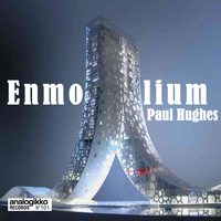 Paul Hughes - Enmolium