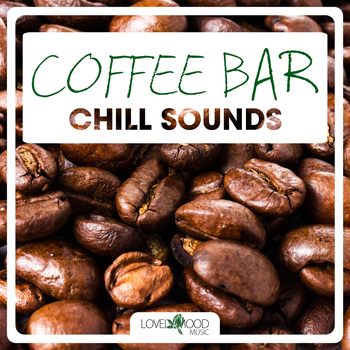 Various Artists - Coffee Bar Chill Sounds