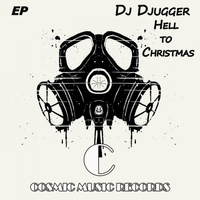 Dj Djugger - Hell To Christmas EP