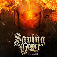 Saving Grace - Ablaze
