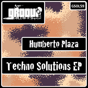 Humberto Plaza - Techno Solutions EP