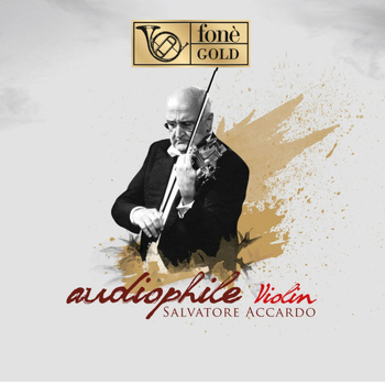 Salvatore Accardo - Audiophile Violin