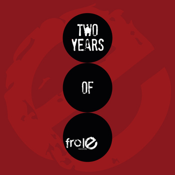 Various Artists - Two Years Of Frole