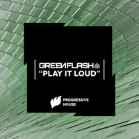 Greenflash - Play It Loud