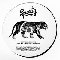 Gerome Sportelli - Tiger EP